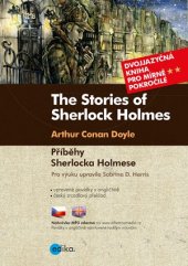 kniha Příběhy Sherlocka Holmese B1/B2 The Stories of Sherlock Holmes, Edika 2019