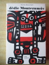 kniha Dědic Montezumův, Lidová demokracie 1967