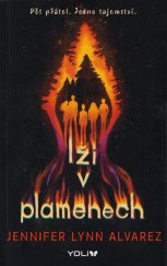 kniha Lži v plamenech, Euromedia Group 2022