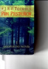 kniha Pán prsteňov Spoločenstvo prsteňa, Slovart 2001