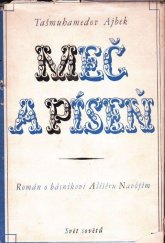 kniha Meč a píseň román o uzbeckém básníkovi Alíšéru Navójím, Svět sovětů 1949