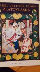kniha Zlatovláska a jiné české pohádky pro čtenáře od 6 let, Albatros 1987