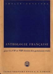 kniha Anthologie française pour les VIIe et VIIIe classes des gymnases réales, Csehszlovák Grafikai Únió 1938