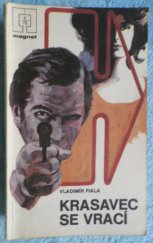 kniha Krasavec se vrací, Naše vojsko 1979