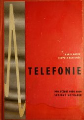 kniha Telefonie Učební text pro učební obor spojový mechanik, Nadas 1969