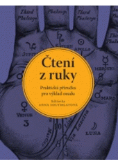 kniha Čtení z ruky Praktická příručka pro výklad osudu, Slovart 2017