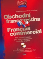 kniha Obchodní francouzština = Français commercial, CPress 2006