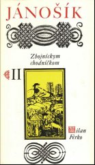 kniha Jánošík II. - Zbojníckym chodníčkom, Slovenský spisovateľ 1978