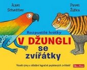 kniha Rozpustilé hrátky V džungli se zvířátky, Ella & Max 2017