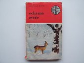 kniha Ochrana zvěře, SZN 1972