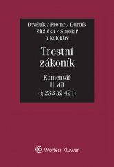 kniha Trestní zákoník - Komentář, Wolters Kluwer 2015