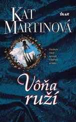 kniha Vôňa ruží, Ikar (SK) 2007