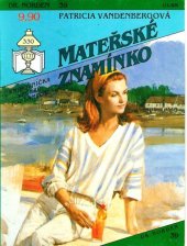 kniha Mateřské znamínko, Ivo Železný 1993