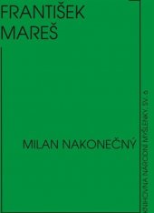 kniha František Mareš vědec, filosof a národovec, Národní myšlenka 2007
