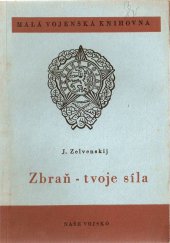 kniha Zbraň - tvoje síla, Naše vojsko 1951