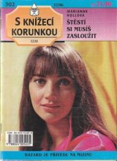 kniha Štěstí si musíš zasloužit, Ivo Železný 1998