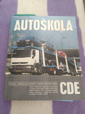 kniha Autoškola učebnice pro žadatele o řidičské oprávnění skupin CDE, Vogel 2001