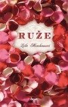 kniha Ruže, Ikar Bratislava 2011