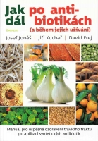 kniha Jak dál po antibiotikách a během jejich užívání, Eminent 2017
