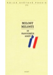 kniha Milost milosti 100 francouzských sonetů, Host 1997