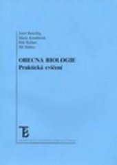 kniha Obecná biologie praktická cvičení, Karolinum  2003