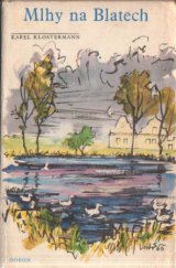 kniha Mlhy na Blatech, Odeon 1968