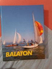 kniha Balaton album de 70 photographies couleur Texte de Pongrac Galsai , Kner 1989