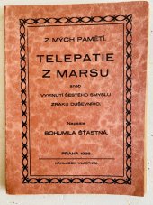 kniha Telepatie z Marsu aneb vyvinutí šestého smyslu zraku duševního, s.n. 1928