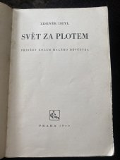 kniha Svět za plotem Příběhy kolem malého děvčátka, Čin 1944