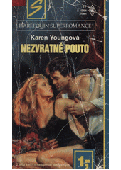 kniha Nezvratné pouto, Harlequin 1994