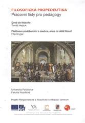 kniha Pracovní listy pro pedagogy. [Svazek č. 7], - Současné ubírání myšlení, Univerzita Pardubice 2010