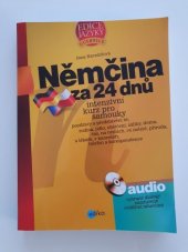 kniha Němčina za 24 dnů intenzivní kurz pro samouky, Edika 2012