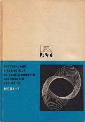kniha Programování a řešní úloh na tranzistorových analogových počítačích MEDA-T, SVTL 1966