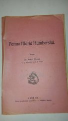 kniha Panna Maria Humberská, Benediktinské knihtiskárny 1908