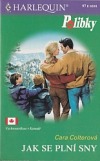 kniha Jak se plní sny, Harlequin 2001