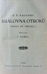 kniha Královna otroků = (Moon of Israel), B. Procházka 1926