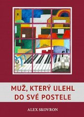 kniha Muž, který ulehl do své postele, Knihy s úsměvem 2019