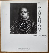 kniha La photographie japonaise Du pictorialisme au modernisme, Palais de Tokyo à Paris 1990