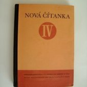 kniha Nová čítanka IV., Školní nakladatelství pro Čechy a Moravu 1943