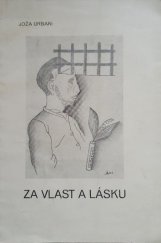 kniha Za vlast a lásku verše, J. Steinbrener-Národní správa 1945