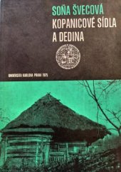 kniha Kopanicové sídla a dedina národopisná štúdia o spoločenských vzťahoch medzi obyvateľmi jednej slovenskej obce, Univerzita Karlova 1975