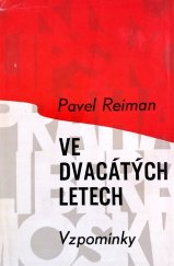 kniha Ve dvacátých letech Vzpomínky, Nakladatelství politické literatury 1966