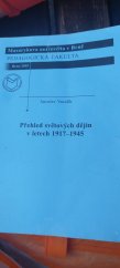 kniha Přehled světových dějin v letech 1917-1945, Masarykova univerzita, Pedagogická fakulta 2002