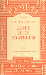 kniha Listy třem přátelům paní Zdeňce Hlávkové, Otakaru Červenému a Janu Voborníkovi, Fr. Borový 1938