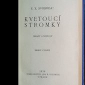 kniha Kvetoucí stromky obrazy a novelly, Jos. R. Vilímek 1930