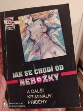 kniha Jak se chodí od nebožky a další kriminální příběhy, Pražská vydavatelská společnost 