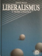 kniha Liberalismus v teorii a politice, Liberální institut 2002