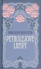 kniha Petrolejové lampy, Fortuna Libri 2017