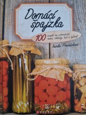 kniha Domácí špajzka, CPress 2019