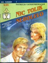 kniha Nic tolik nebolelo, Ivo Železný 1992